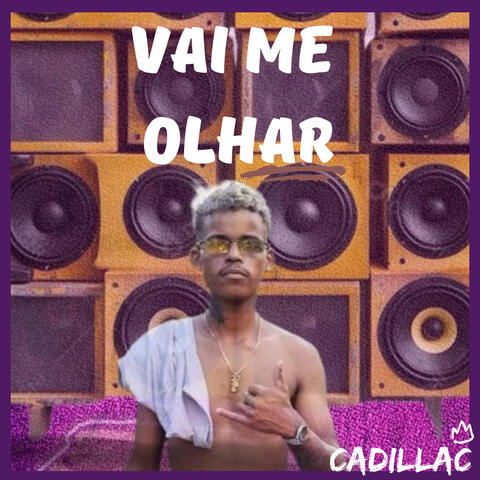 Vai Me Olhar