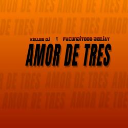 Amor de Tres (Guaracha)