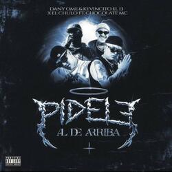 Pidele al de Arriba