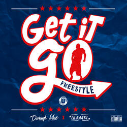 Get It Go Freestyle