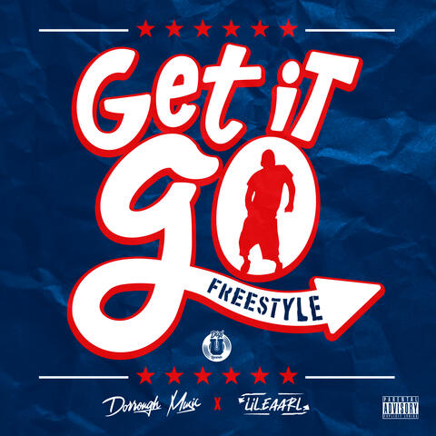 Get It Go Freestyle