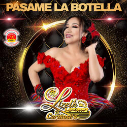 Pásame la Botella