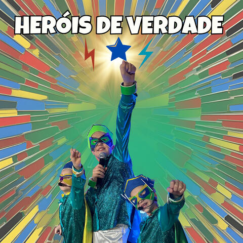 Heróis de Verdade