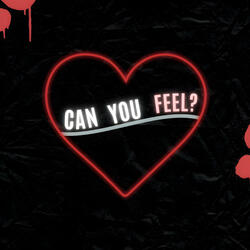 Can You Feel?