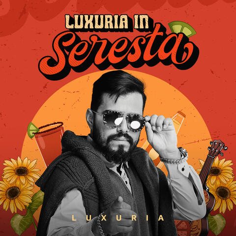 Luxuria In Seresta