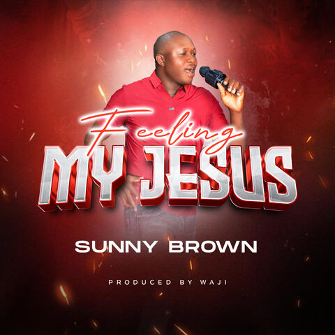 Feeling My Jesus