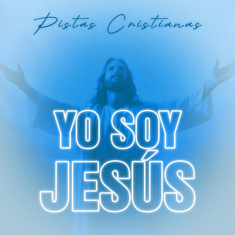 Yo Soy Jesús