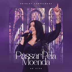 Passar pela Moenda