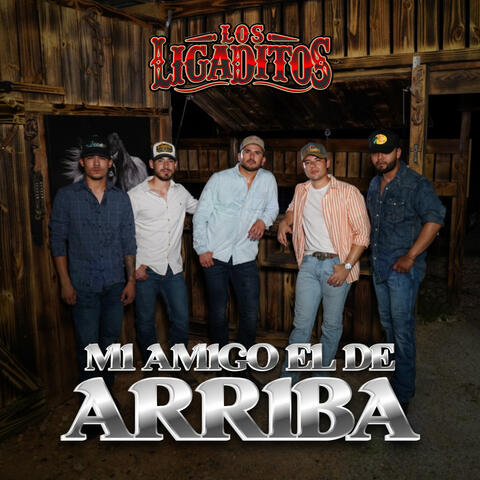 Mi Amigo el de Arriba