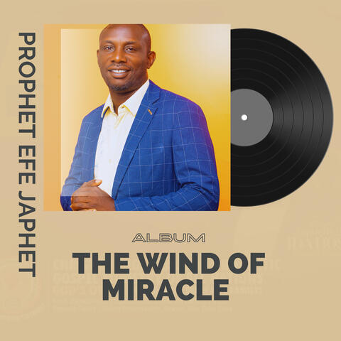 The Wind of Miracle