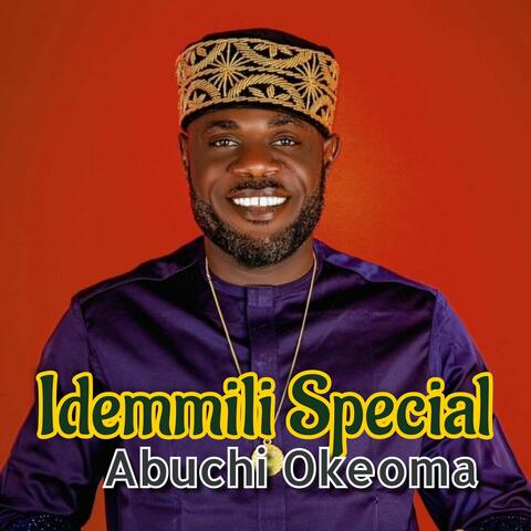 Idemmili Special