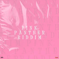Pink Panther Riddim