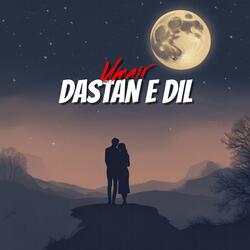 Umair Dastan E Dil