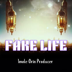 Fake Life