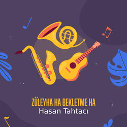 Züleyha Ha Bekletme Ha