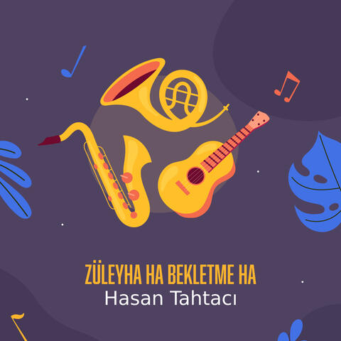 Züleyha Ha Bekletme Ha