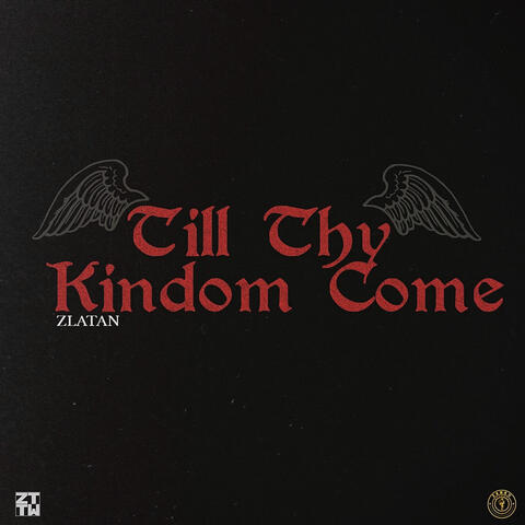 Till Thy Kingdom Come