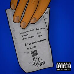 Eu Te Amei no Fervo de Recife