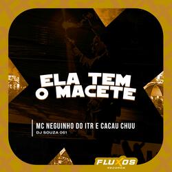 Ela Tem o Macete