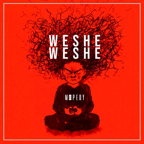 Weshe Weshe
