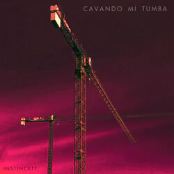 Cavando Mi Tumba