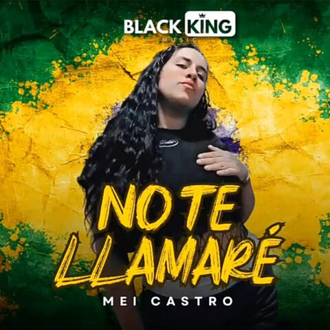 No Te Llamare