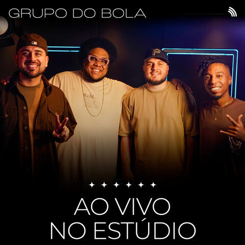 Grupo do Bola (Ao Vivo no Estúdio)