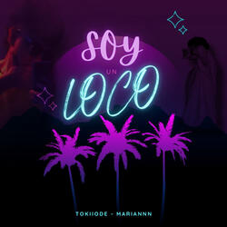 Soy un Loco
