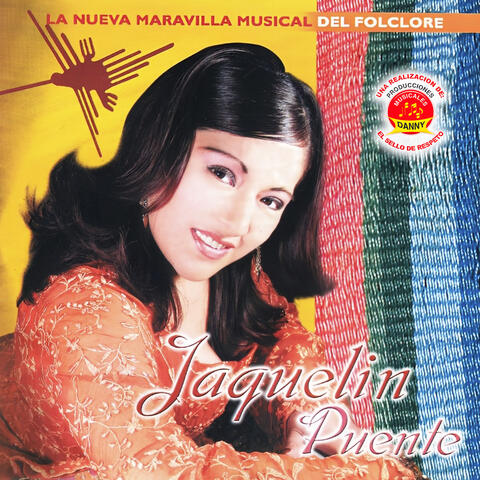 La Nueva Maravilla Musical del Folklore