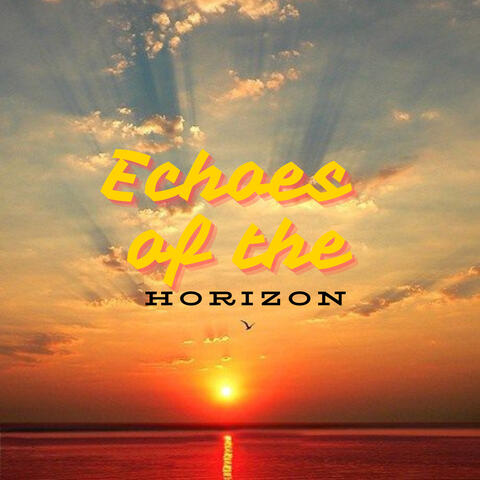Echoes Of The Horizon