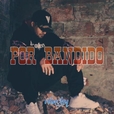 Por Bandido