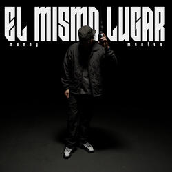 El Mismo Lugar