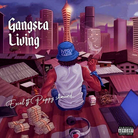 Gangsta Living