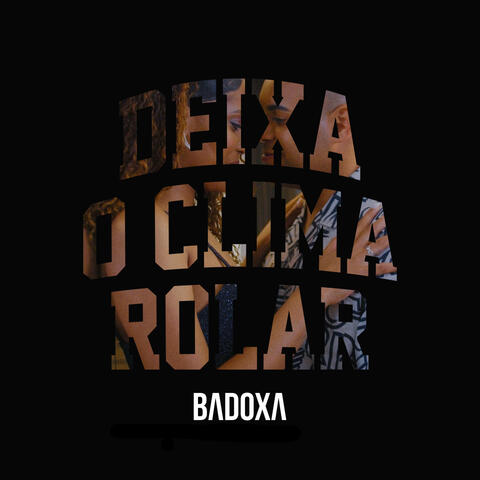 Deixa o Clima Rolar