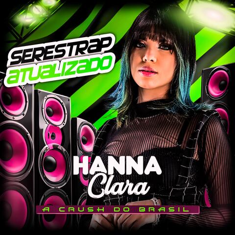 A Crush do Brasil - Serestrap Atualizado