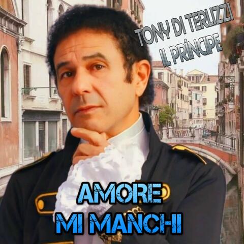 Amore Mi Manchi