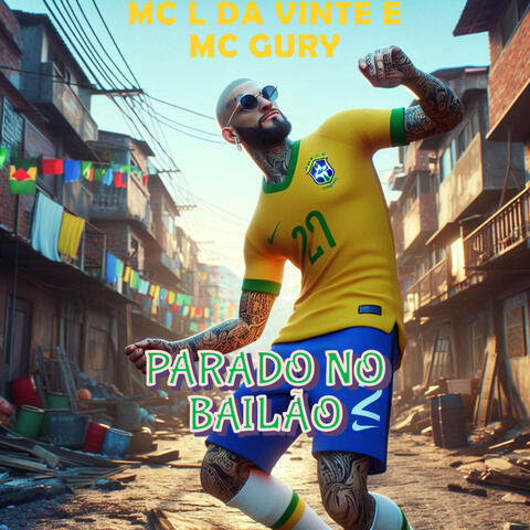 Parado no Bailão