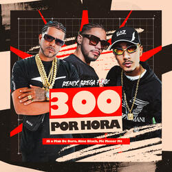 300 por Hora