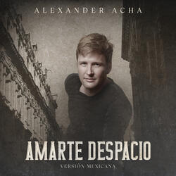 Amarte Despacio