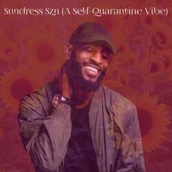 Sundress Szn (A Self-Quarantine Vibe)