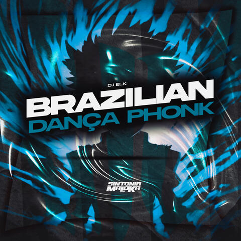 Brazilian Dança Phonk