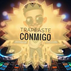 Trapeaste Conmigo