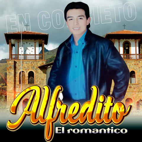 Alfredito el Romantico en Concierto