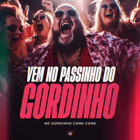 Vem no Passinho do Gordinho