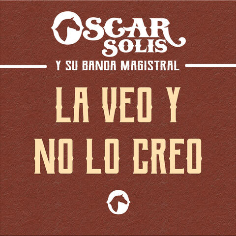 La Veo y No Lo Creo