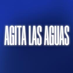 Agita las Aguas