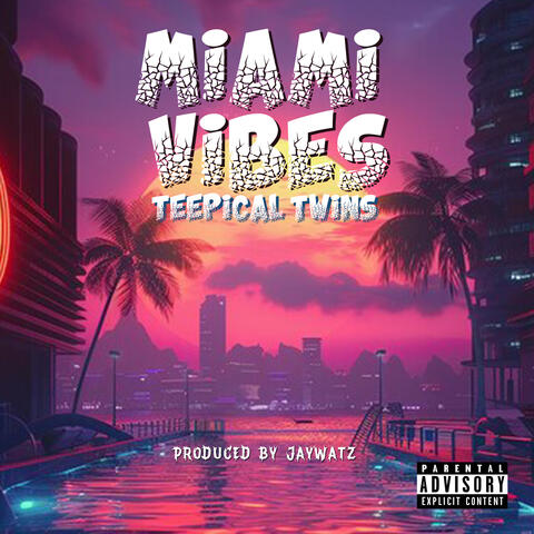 Miami Vibes