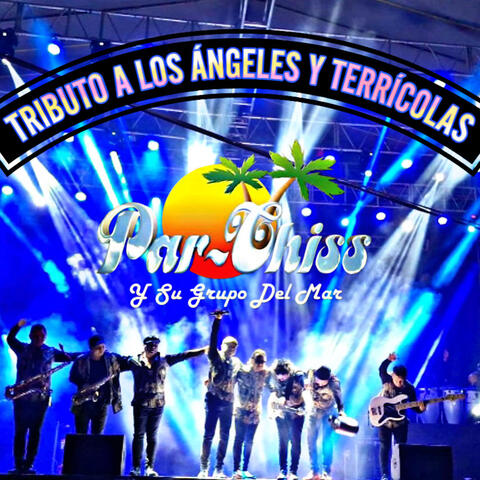 Tributo a los Ángeles y Terrícolas