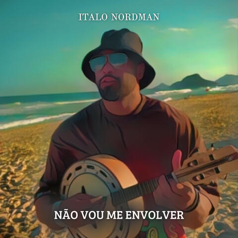 Não Vou Me Envolver