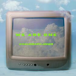 Dedication (We Are One)
